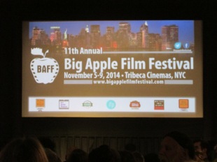 The 11th Annual Big Apple Film Festival at Tribeca Cinemas